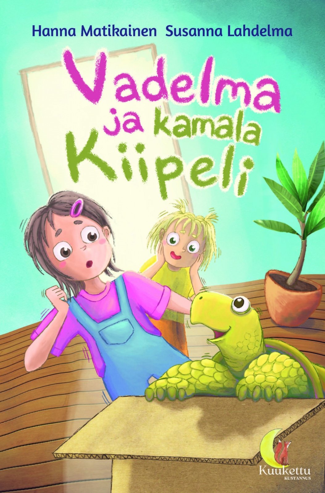 Vadelma ja kamala Kiipeli Vadelma ja kamala Kiipeli Suomen vanhin kirjakauppa - Vuodesta 1899