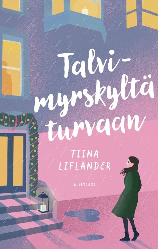 Talvimyrskyltä turvaan (jättipokkari) Talvimyrskyltä turvaan (jättipokkari) Suomen vanhin kirjakauppa - Vuodesta 1899