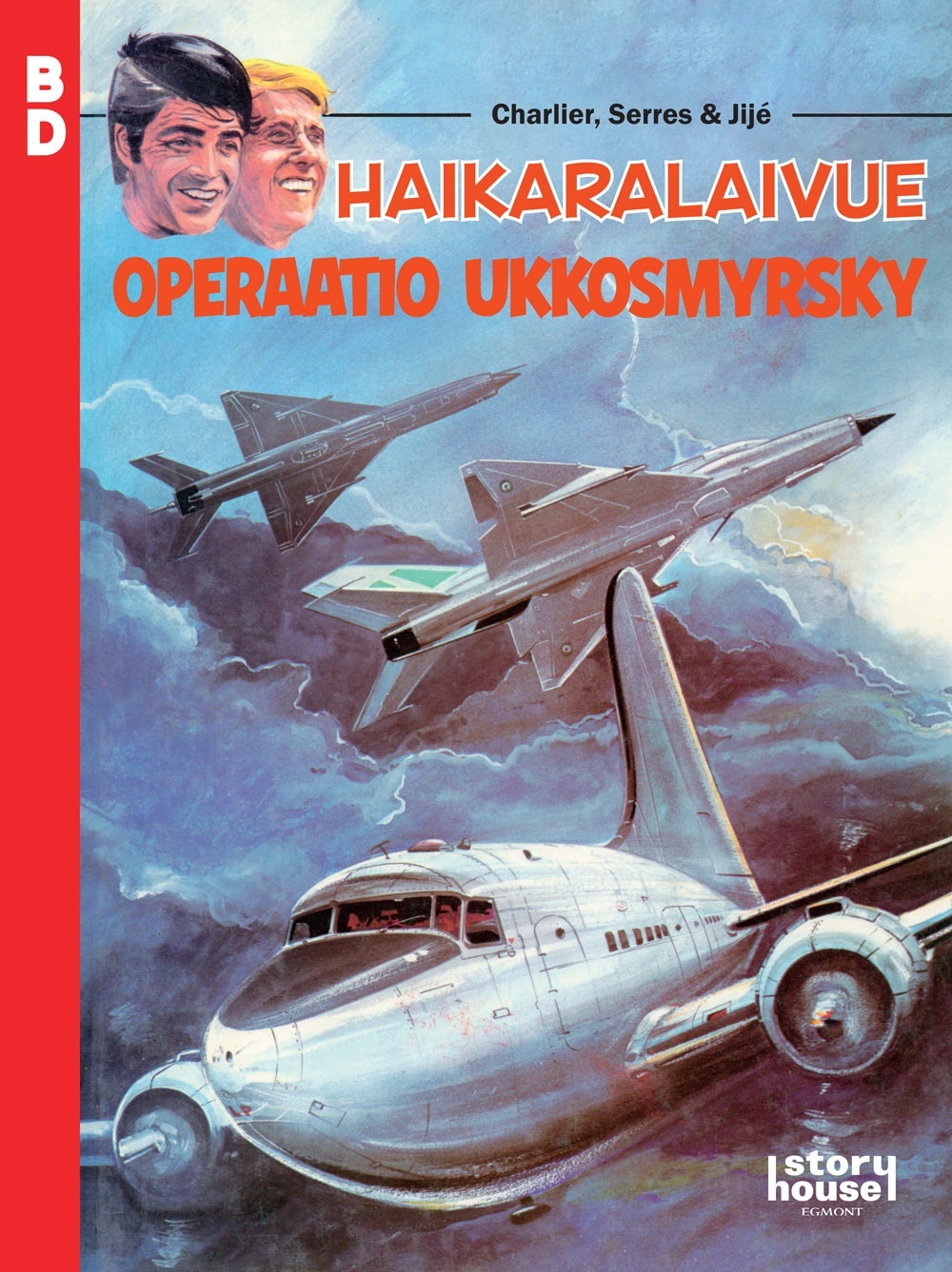 BD 46 Haikaralaivue – Operaatio Ukkosmyrsky Suomen vanhin kirjakauppa - Vuodesta 1899