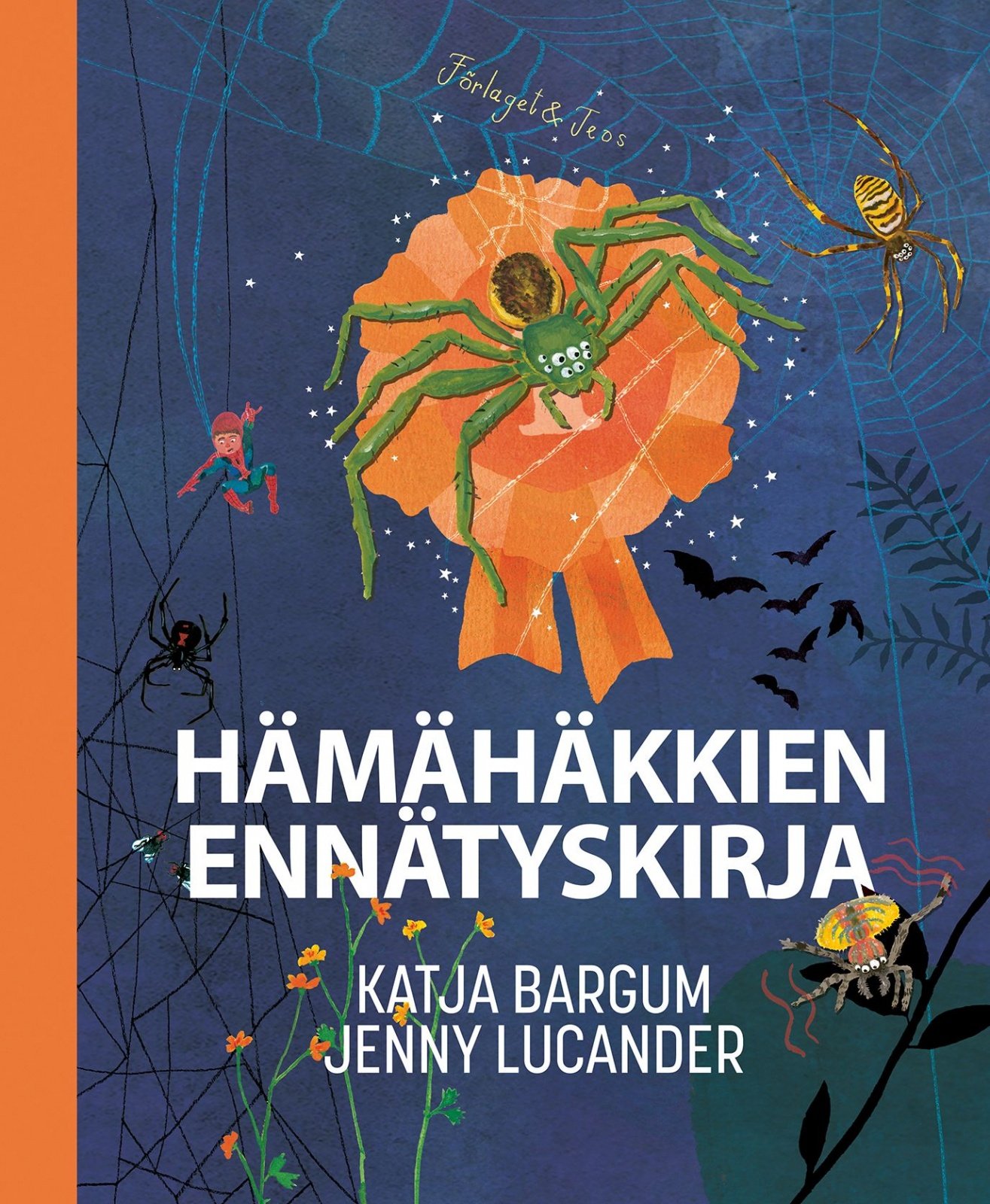 Hämähäkkien ennätyskirja Hämähäkkien ennätyskirja Suomen vanhin kirjakauppa - Vuodesta 1899