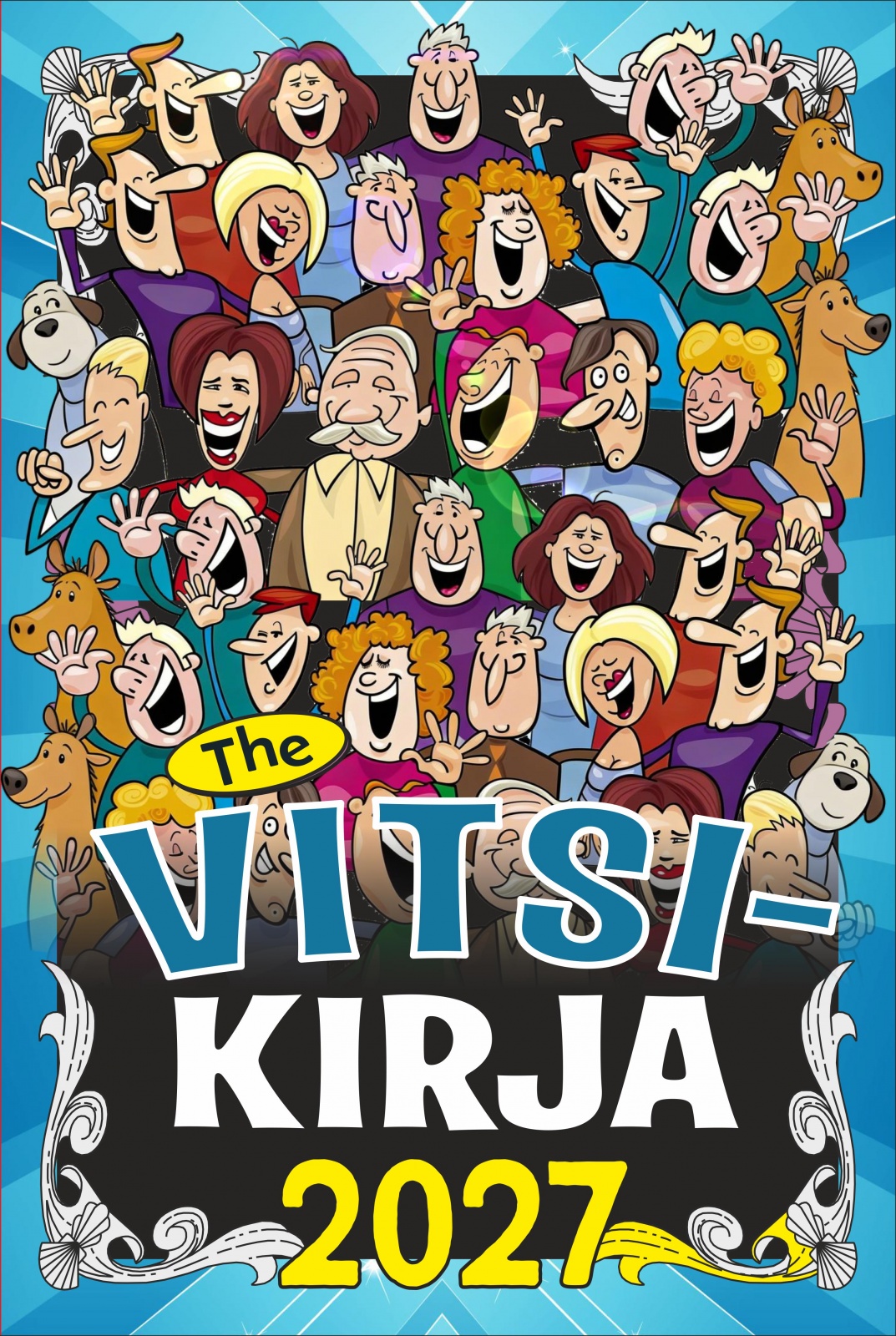 The Vitsikirja 2027 The Vitsikirja 2027 Suomen vanhin kirjakauppa - Vuodesta 1899