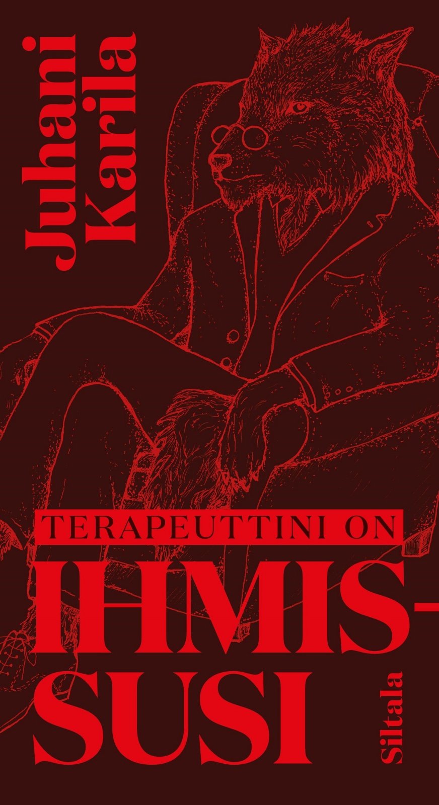 Terapeuttini on ihmissusi Terapeuttini on ihmissusi Suomen vanhin kirjakauppa - Vuodesta 1899