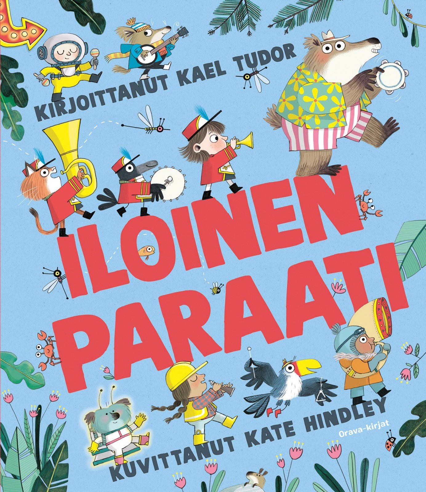Iloinen paraati Iloinen paraati Suomen vanhin kirjakauppa - Vuodesta 1899