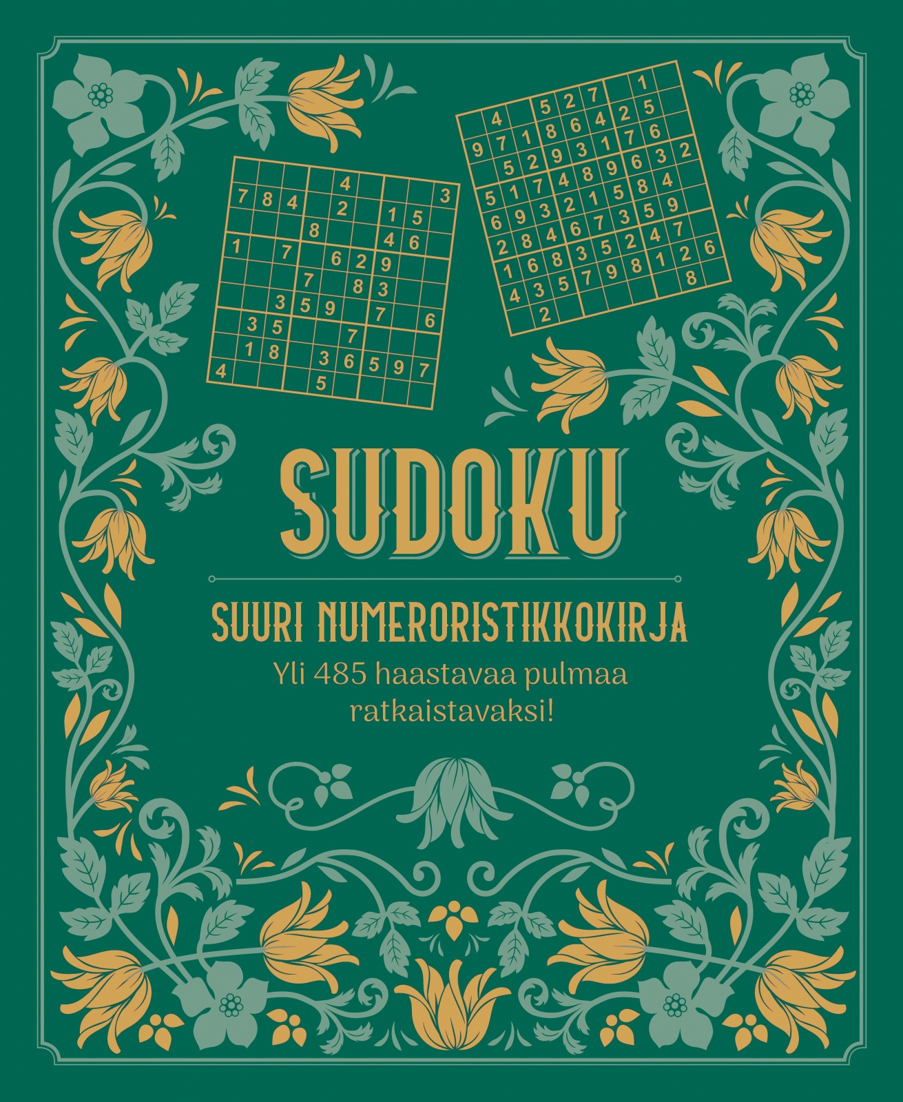 Sudoku – Suuri numeroristikkokirja Sudoku – Suuri numeroristikkokirja Suomen vanhin kirjakauppa - Vuodesta 1899