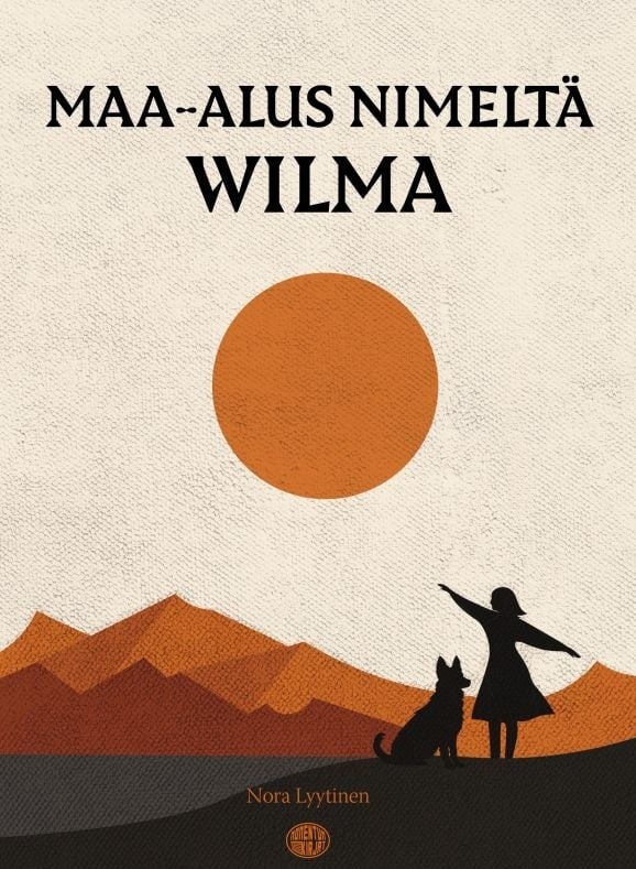 Maa-alus nimeltä Wilma Maa-alus nimeltä Wilma Suomen vanhin kirjakauppa - Vuodesta 1899