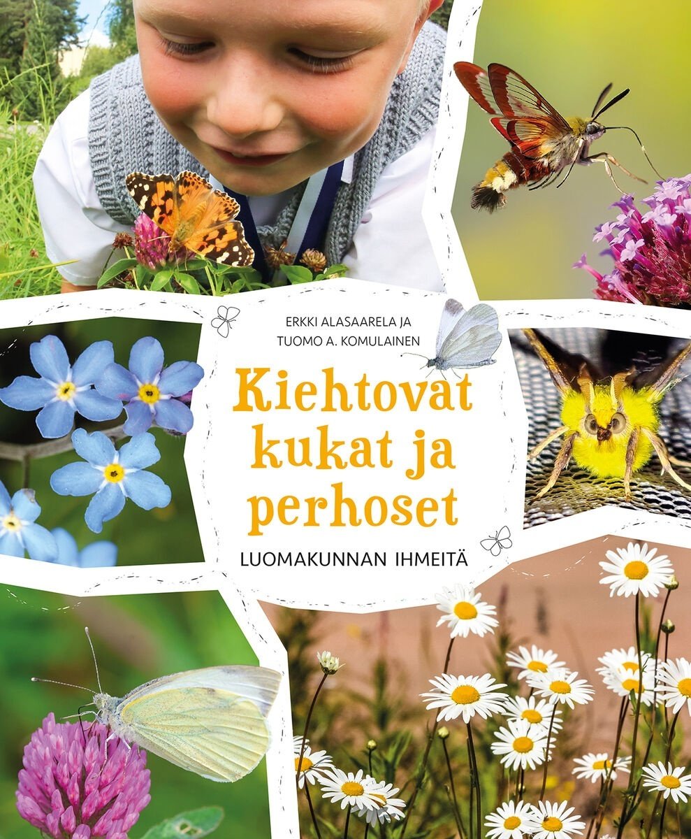 Kiehtovat kukat ja perhoset : luomakunnan ihmeitä Suomen vanhin kirjakauppa - Vuodesta 1899