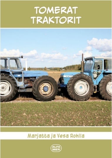 Tomerat traktorit Tomerat traktorit Suomen vanhin kirjakauppa - Vuodesta 1899