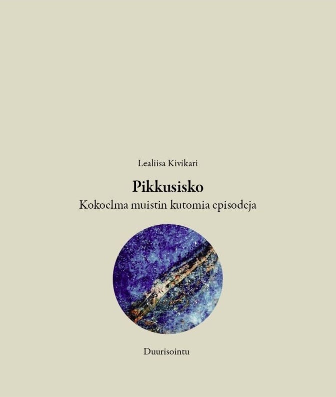 Pikkusisko : Kokoelma muistin kutomia episodeja Pikkusisko : Kokoelma muistin kutomia episodeja Suomen vanhin kirjakauppa - Vuodesta 1899