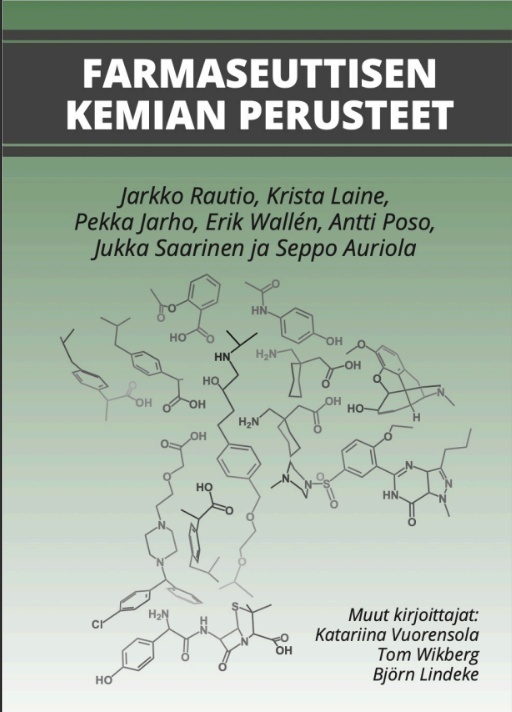 Farmaseuttisen kemian perusteet Farmaseuttisen kemian perusteet Suomen vanhin kirjakauppa - Vuodesta 1899