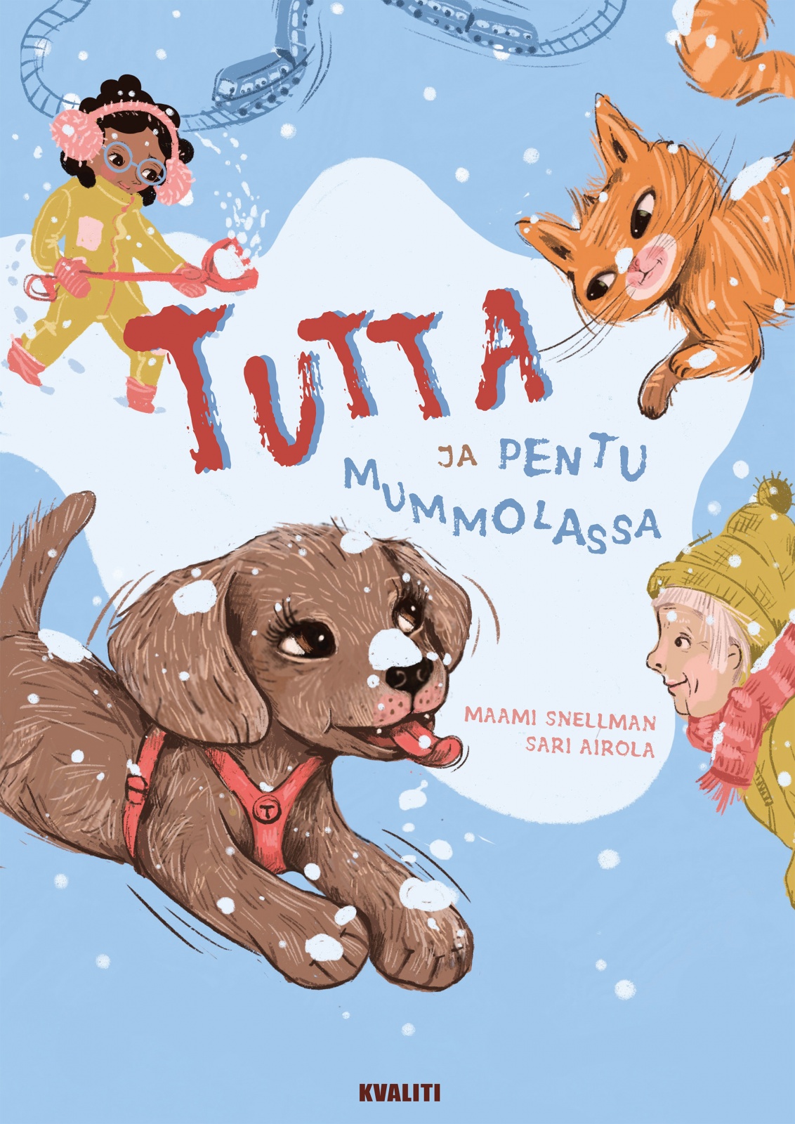 Tutta ja pentu mummolassa Tutta ja pentu mummolassa Suomen vanhin kirjakauppa - Vuodesta 1899