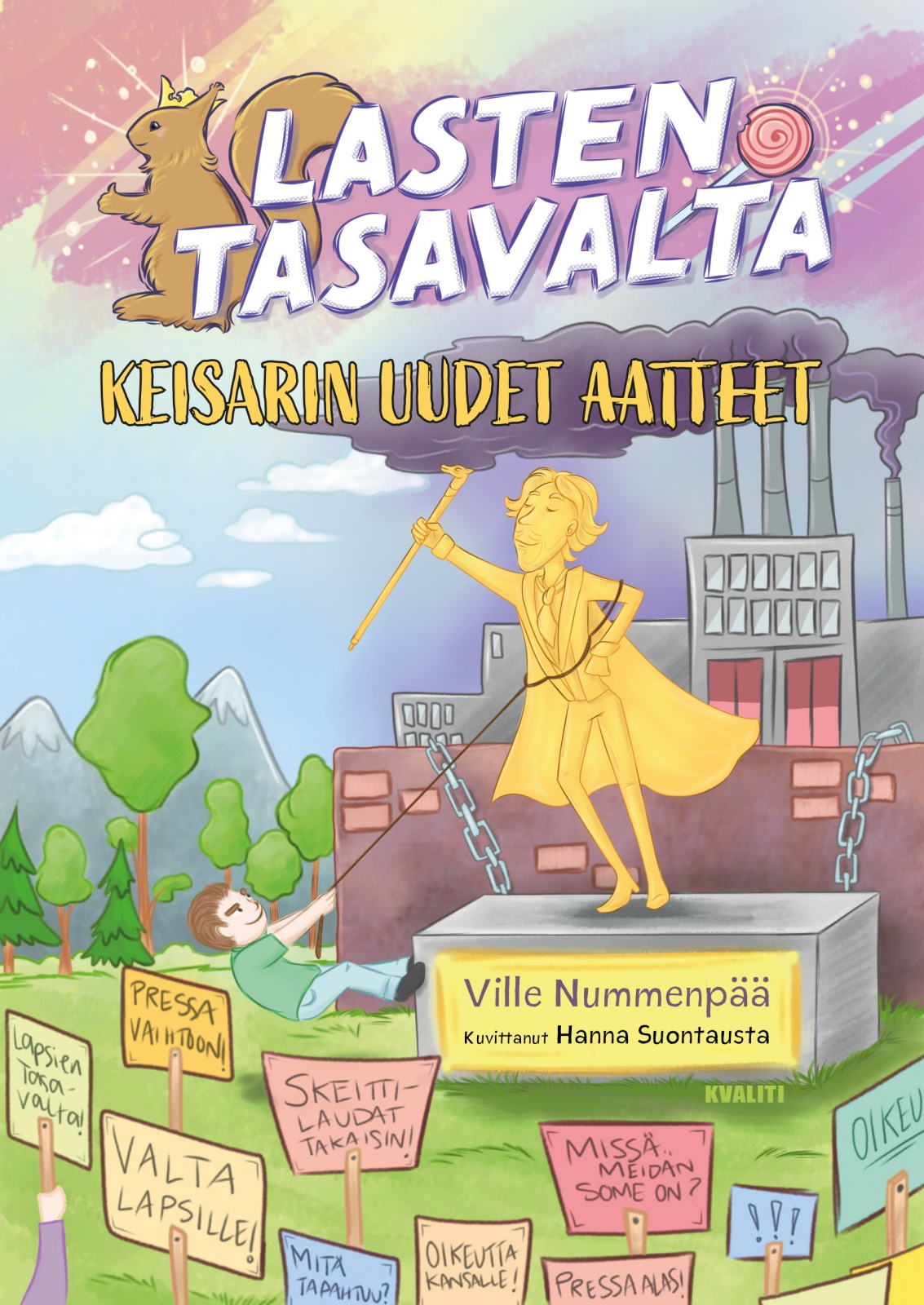 Lasten tasavalta: Keisarin uudet aatteet Lasten tasavalta: Keisarin uudet aatteet Suomen vanhin kirjakauppa - Vuodesta 1899
