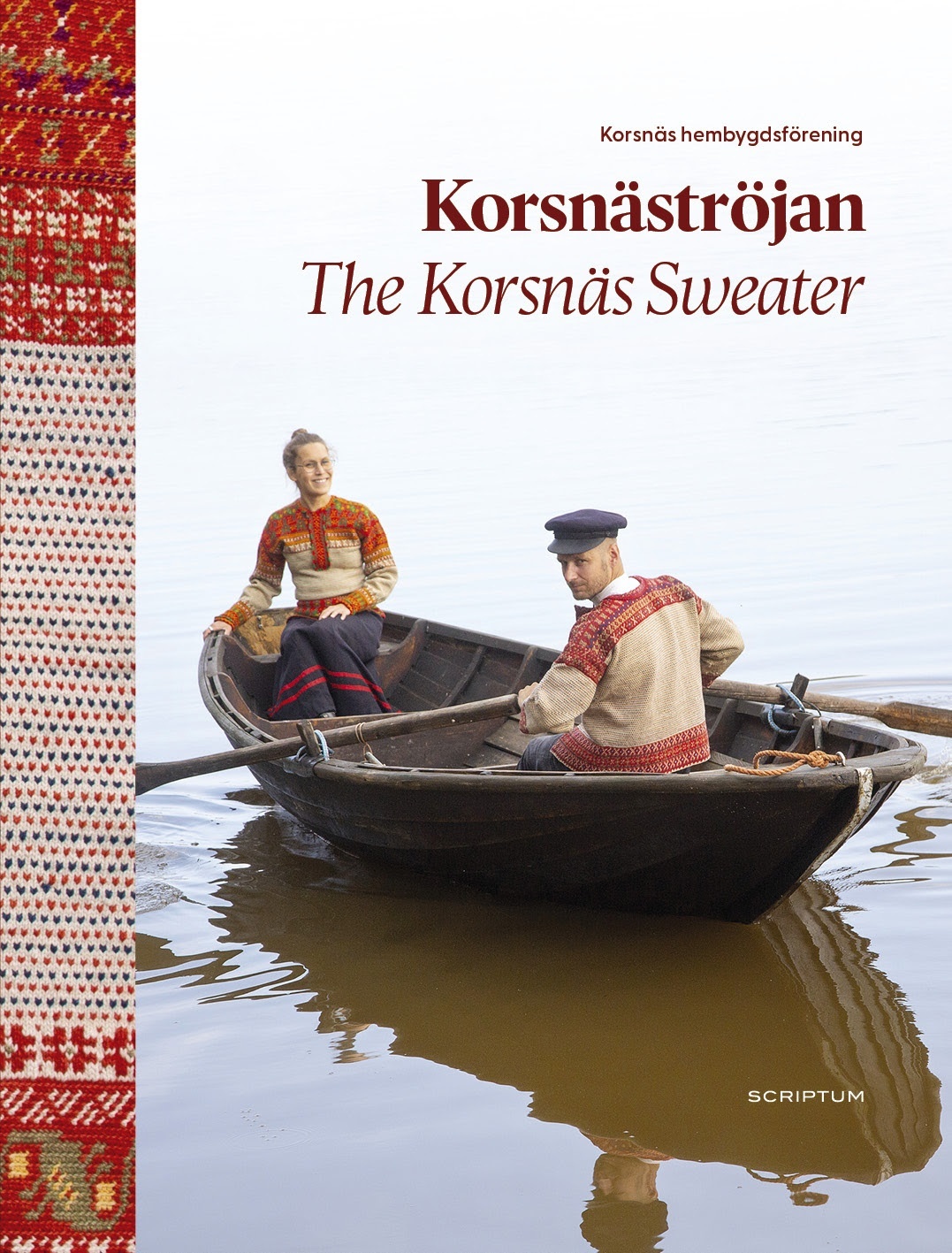 Korsnäströjan = The Korsnäs sweater Korsnäströjan = The Korsnäs sweater Suomen vanhin kirjakauppa - Vuodesta 1899