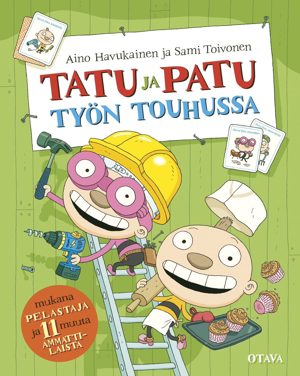 Tatu ja Patu työn touhussa Tatu ja Patu työn touhussa Suomen vanhin kirjakauppa - Vuodesta 1899