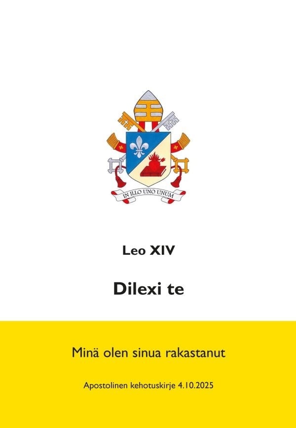 Dilexi te = minä olen sinua rakastanut Dilexi te = minä olen sinua rakastanut Suomen vanhin kirjakauppa - Vuodesta 1899