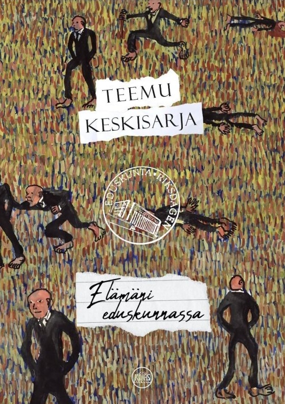Elämäni eduskunnassa Elämäni eduskunnassa Suomen vanhin kirjakauppa - Vuodesta 1899