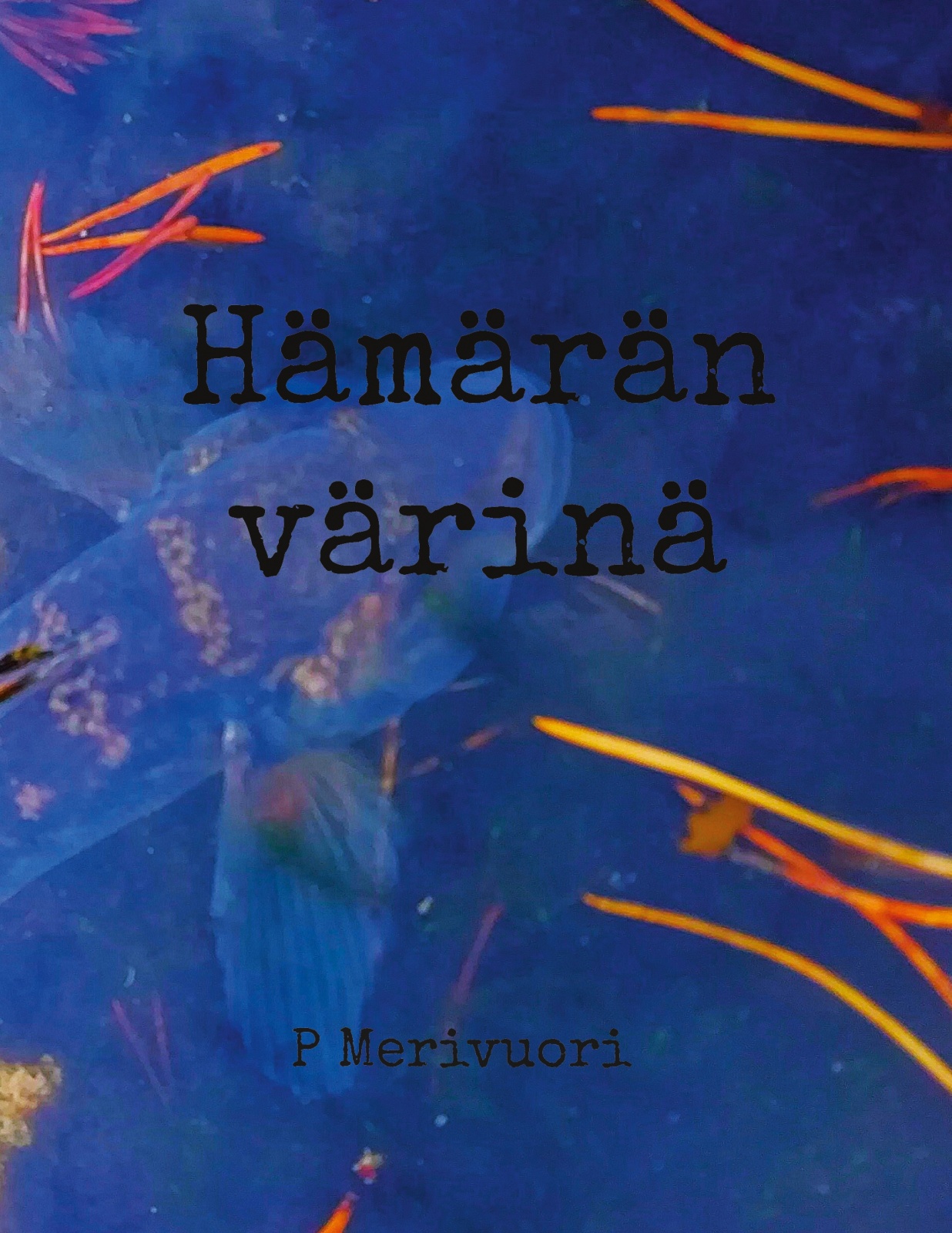 Hämärän värinä Hämärän värinä Suomen vanhin kirjakauppa - Vuodesta 1899
