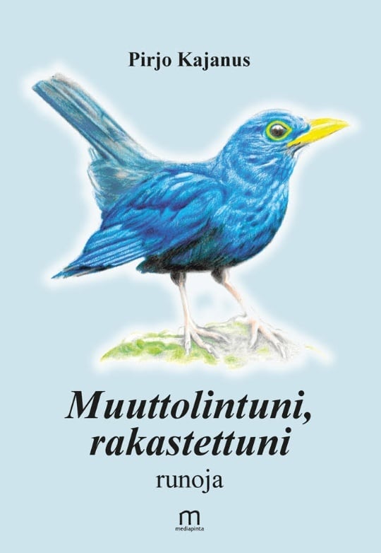 Muuttolintuni, rakastettuni Muuttolintuni, rakastettuni Suomen vanhin kirjakauppa - Vuodesta 1899