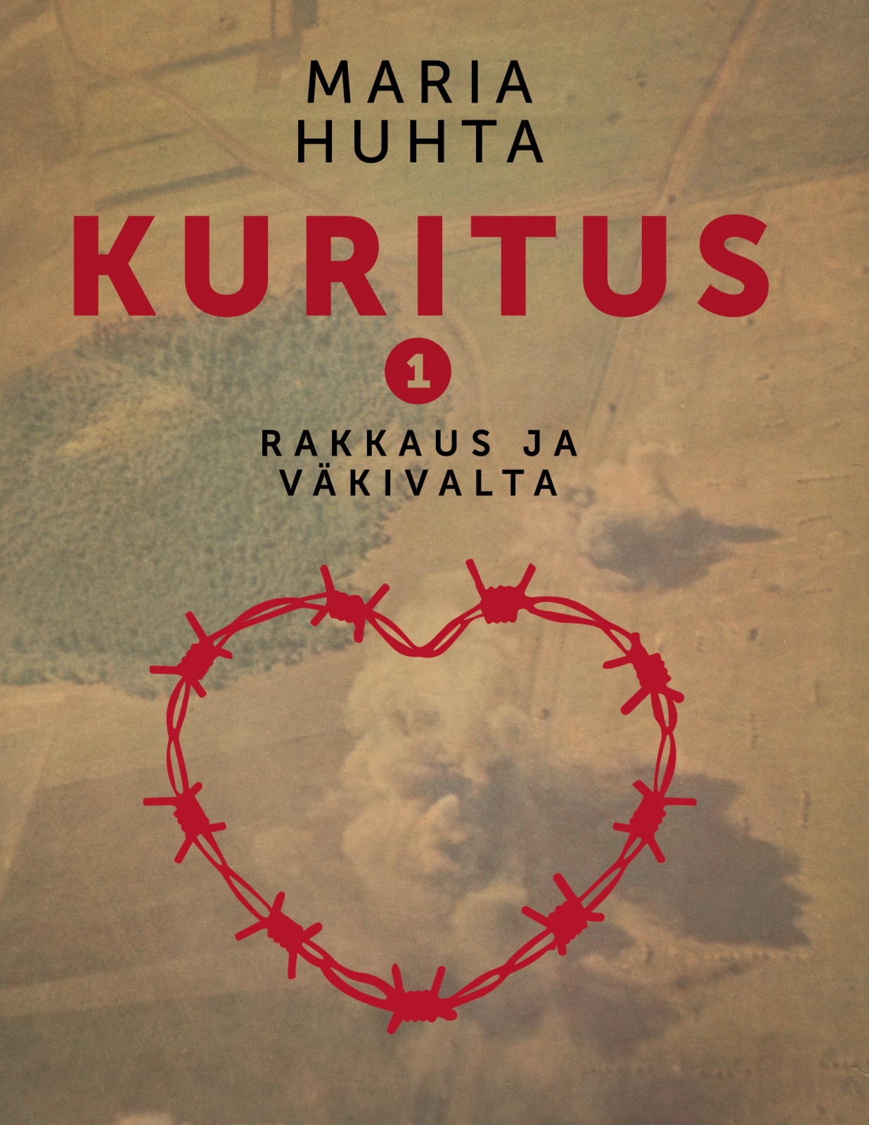 Kuritus 1 : rakkaus ja väkivalta Kuritus 1 : rakkaus ja väkivalta Suomen vanhin kirjakauppa - Vuodesta 1899