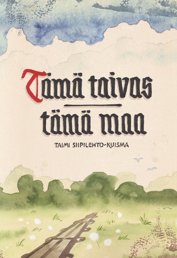 Tämä taivas tämä maa Tämä taivas tämä maa Suomen vanhin kirjakauppa - Vuodesta 1899