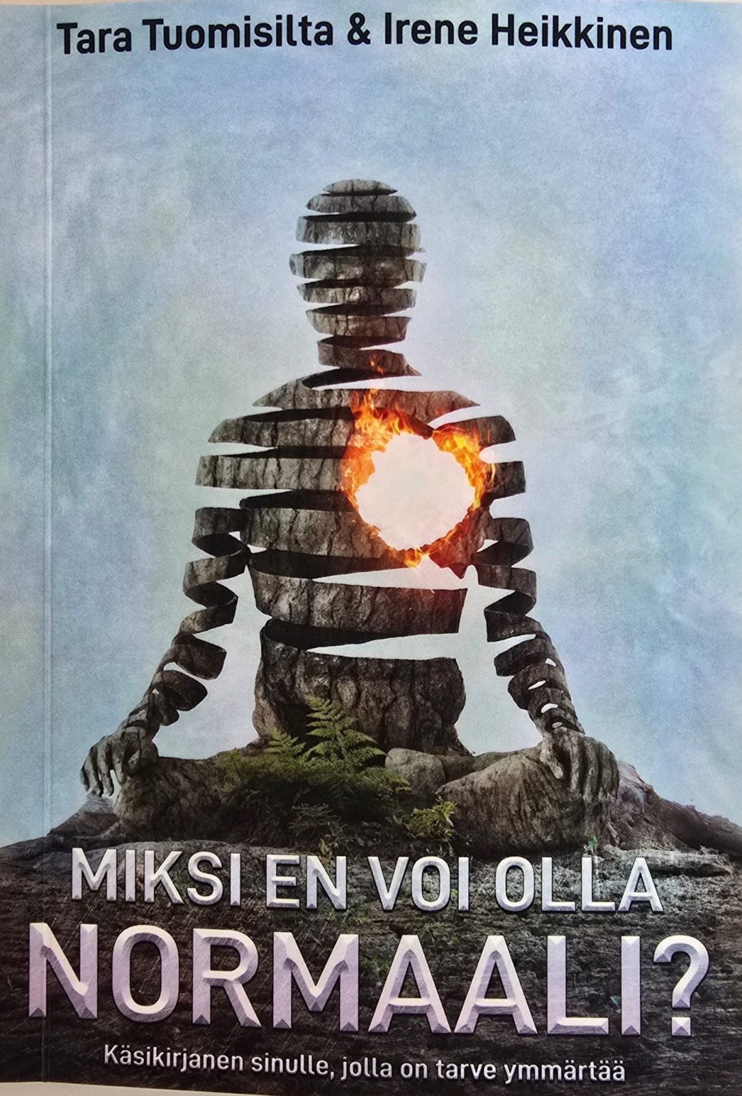 Miksi en voi olla normaali : käsikirjanen sinulle, jolla on tarve ymmärtää Miksi en voi olla normaali : käsikirjanen sinulle, jolla on tarve ymmärtää Suomen vanhin kirjakauppa - Vuodesta 1899