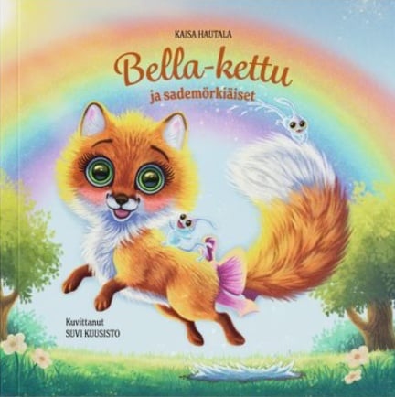 Bella-kettu ja sademörkiäiset Bella-kettu ja sademörkiäiset Suomen vanhin kirjakauppa - Vuodesta 1899
