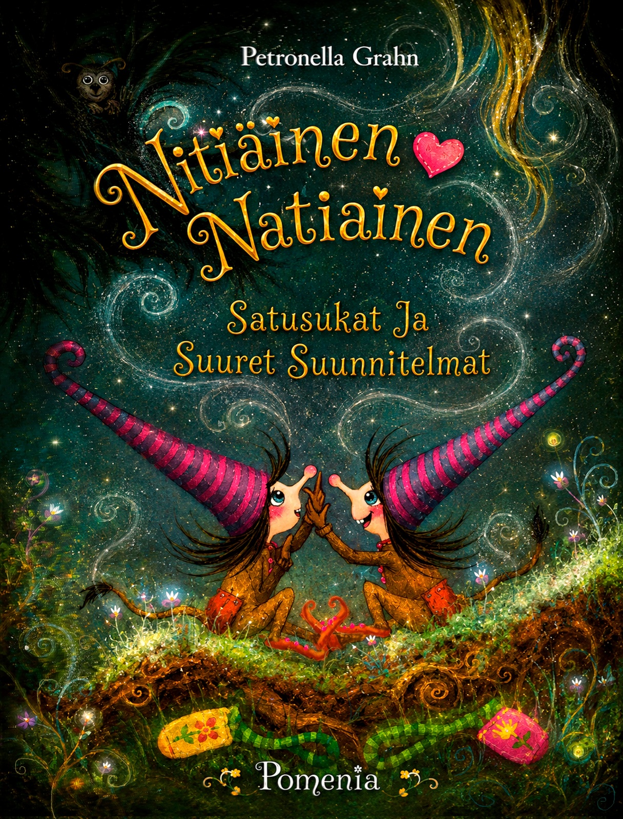 Nitiäinen ja Natiainen: Satusukat ja suuret suunnitelmat Nitiäinen ja Natiainen: Satusukat ja suuret suunnitelmat Suomen vanhin kirjakauppa - Vuodesta 1899