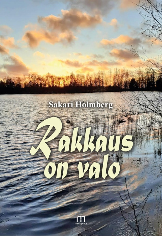 Rakkaus on valo Rakkaus on valo Suomen vanhin kirjakauppa - Vuodesta 1899