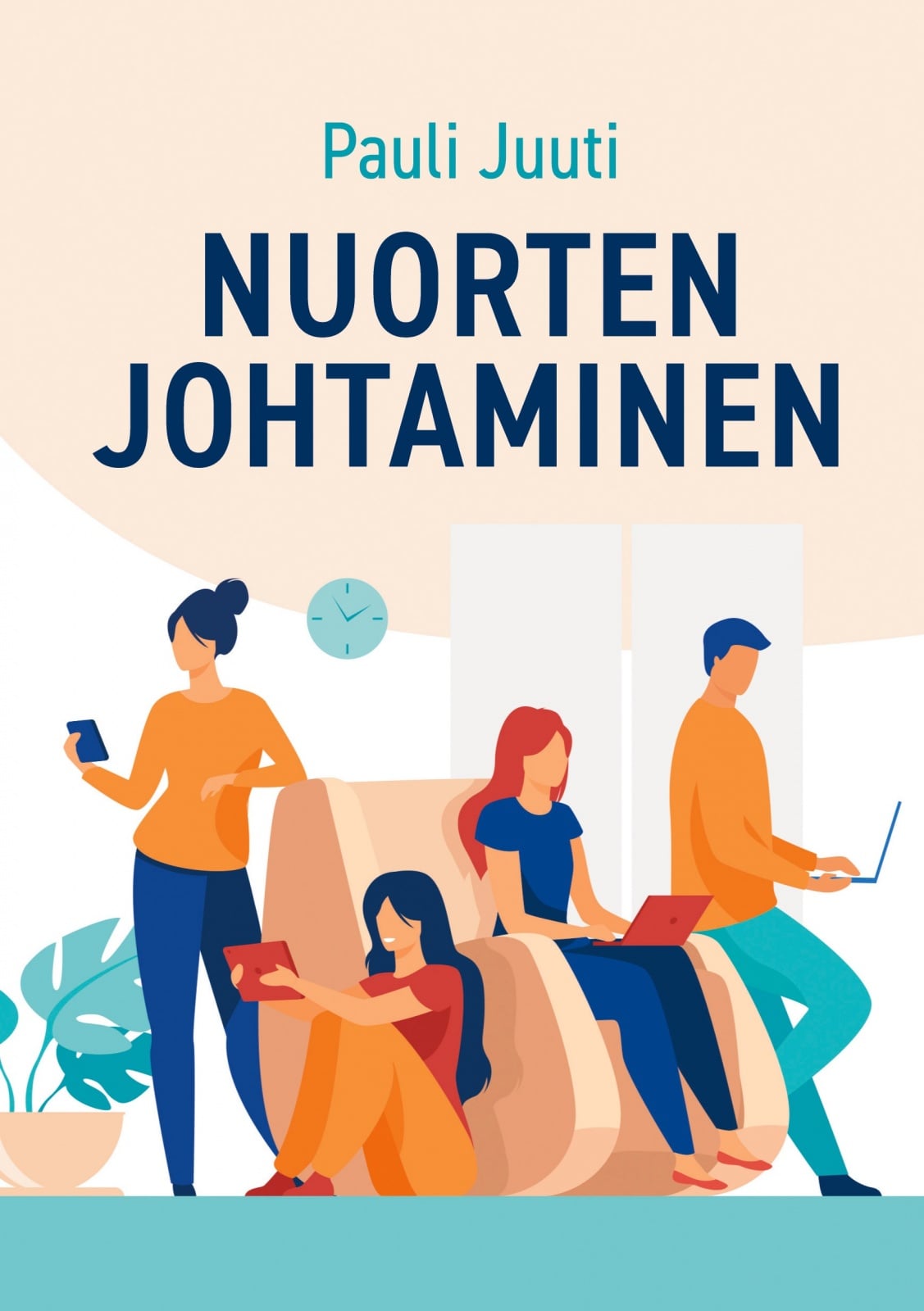 Nuorten johtaminen Nuorten johtaminen Suomen vanhin kirjakauppa - Vuodesta 1899