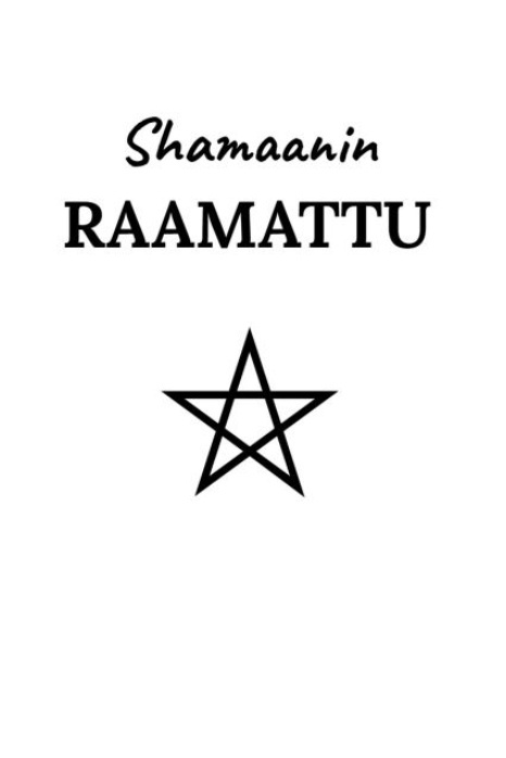 Shamaanin raamattu Shamaanin raamattu Suomen vanhin kirjakauppa - Vuodesta 1899