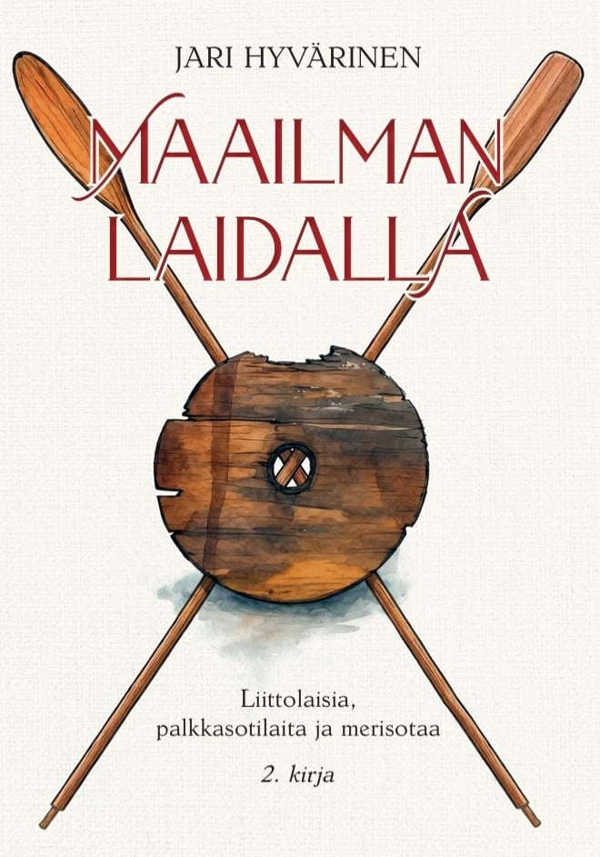 Maailman laidalla : Liittolaisia, palkkasotilaita ja merisotaa. 2 kirja Maailman laidalla : Liittolaisia, palkkasotilaita ja merisotaa. 2 kirja Suomen vanhin kirjakauppa - Vuodesta 1899