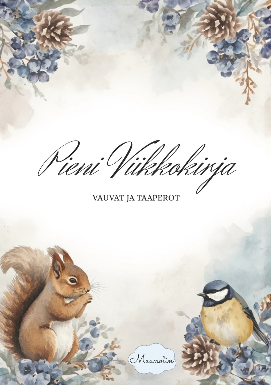 Pieni viikkokirja Pieni viikkokirja Suomen vanhin kirjakauppa - Vuodesta 1899