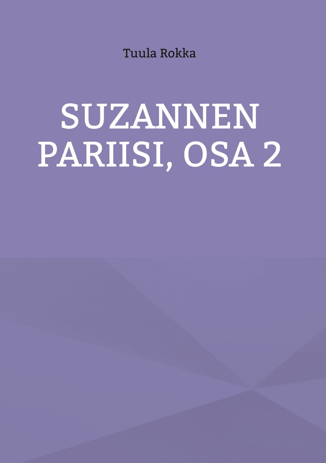 Suzannen Pariisi, osa 2 Suzannen Pariisi, osa 2