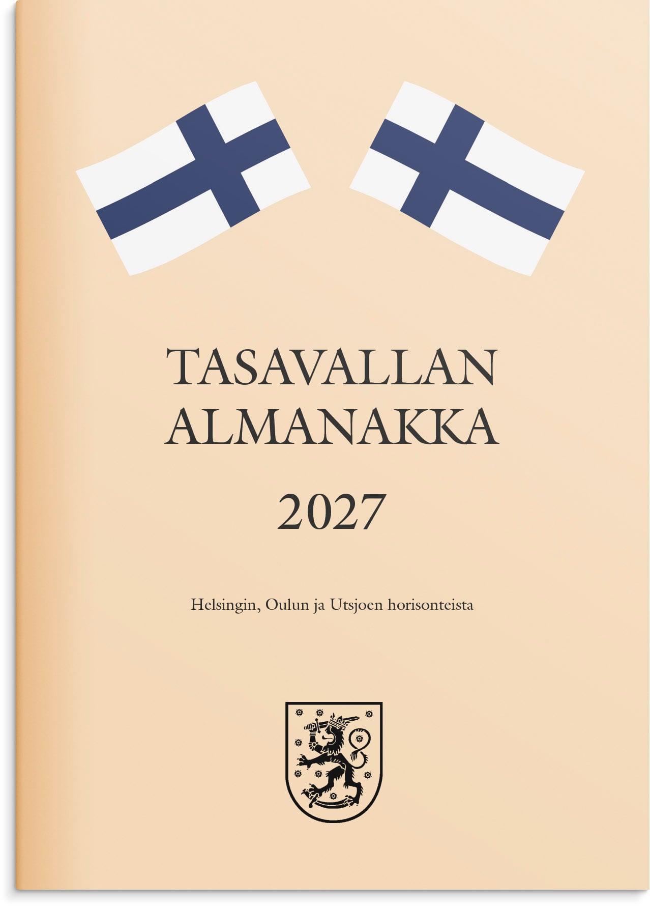 Tasavallan almanakka 2027 Tasavallan almanakka 2027 Suomen vanhin kirjakauppa - Vuodesta 1899