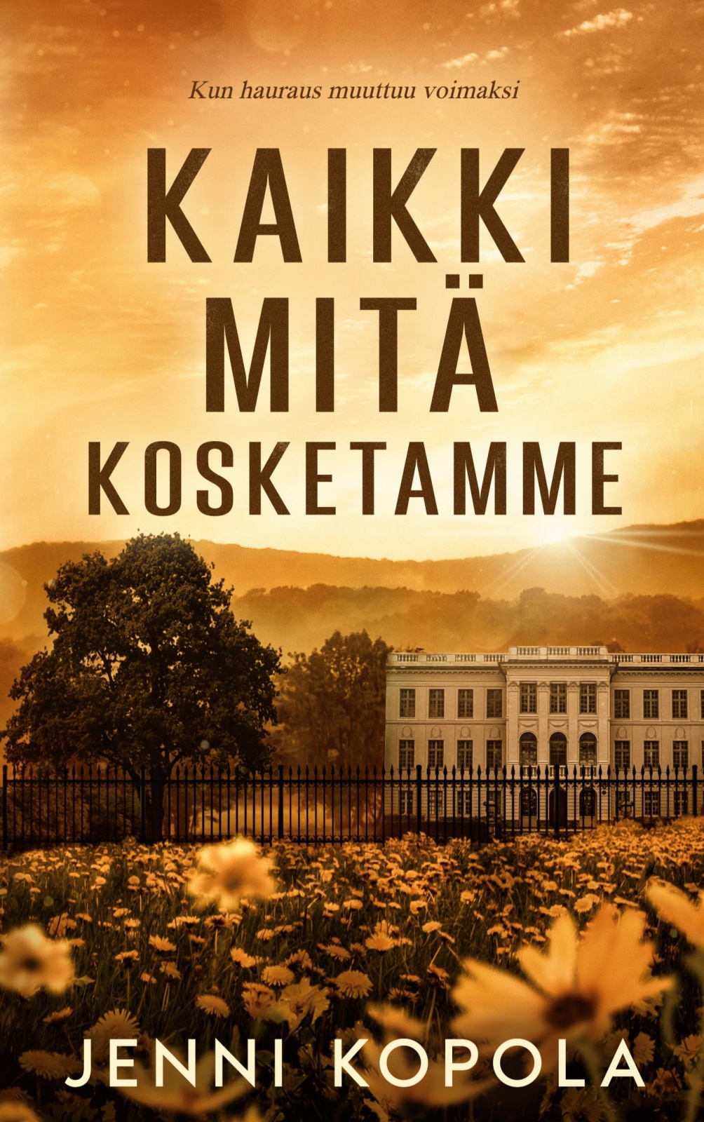Kaikki mitä kosketamme (pehmeäkantinen) Kaikki mitä kosketamme (pehmeäkantinen) Suomen vanhin kirjakauppa - Vuodesta 1899