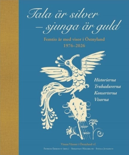 Tala är silver — sjunga är guld : femtio år med visor i Östnyland Tala är silver — sjunga är guld : femtio år med visor i Östnyland Suomen vanhin kirjakauppa - Vuodesta 1899