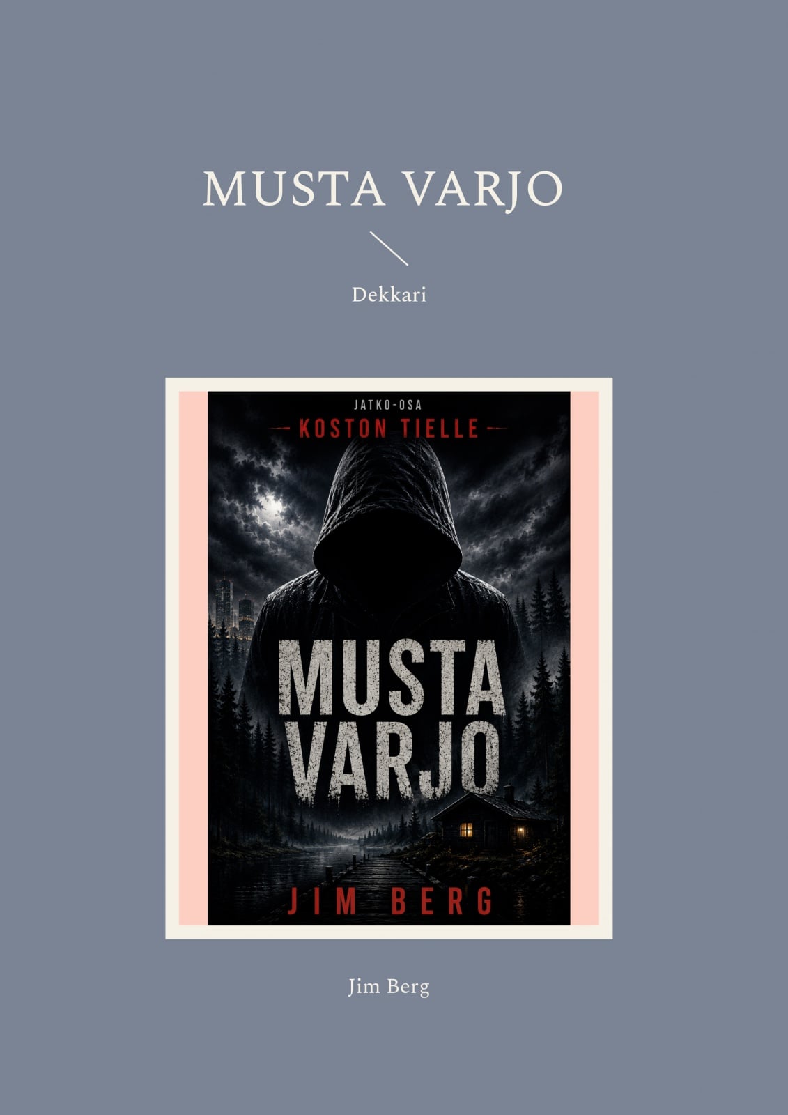 Musta varjo : dekkari Suomen vanhin kirjakauppa - Vuodesta 1899