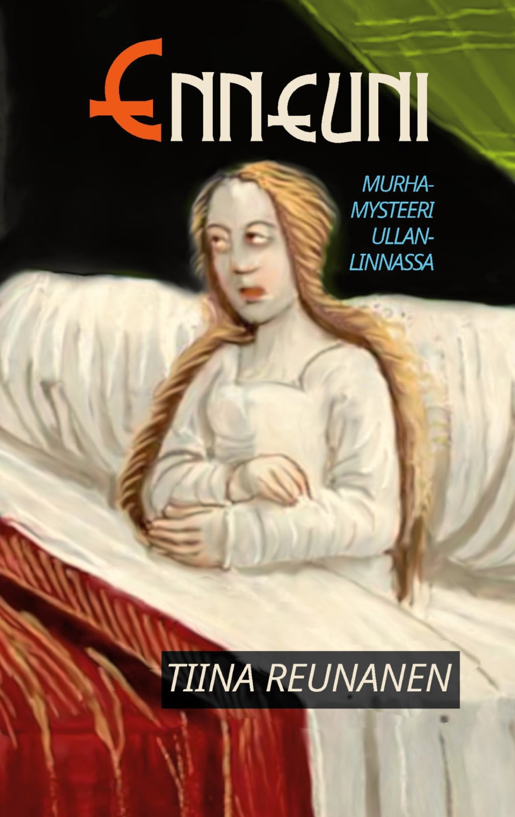 Enneuni : murhamysteeri Ullanlinnassa Enneuni : murhamysteeri Ullanlinnassa Suomen vanhin kirjakauppa - Vuodesta 1899