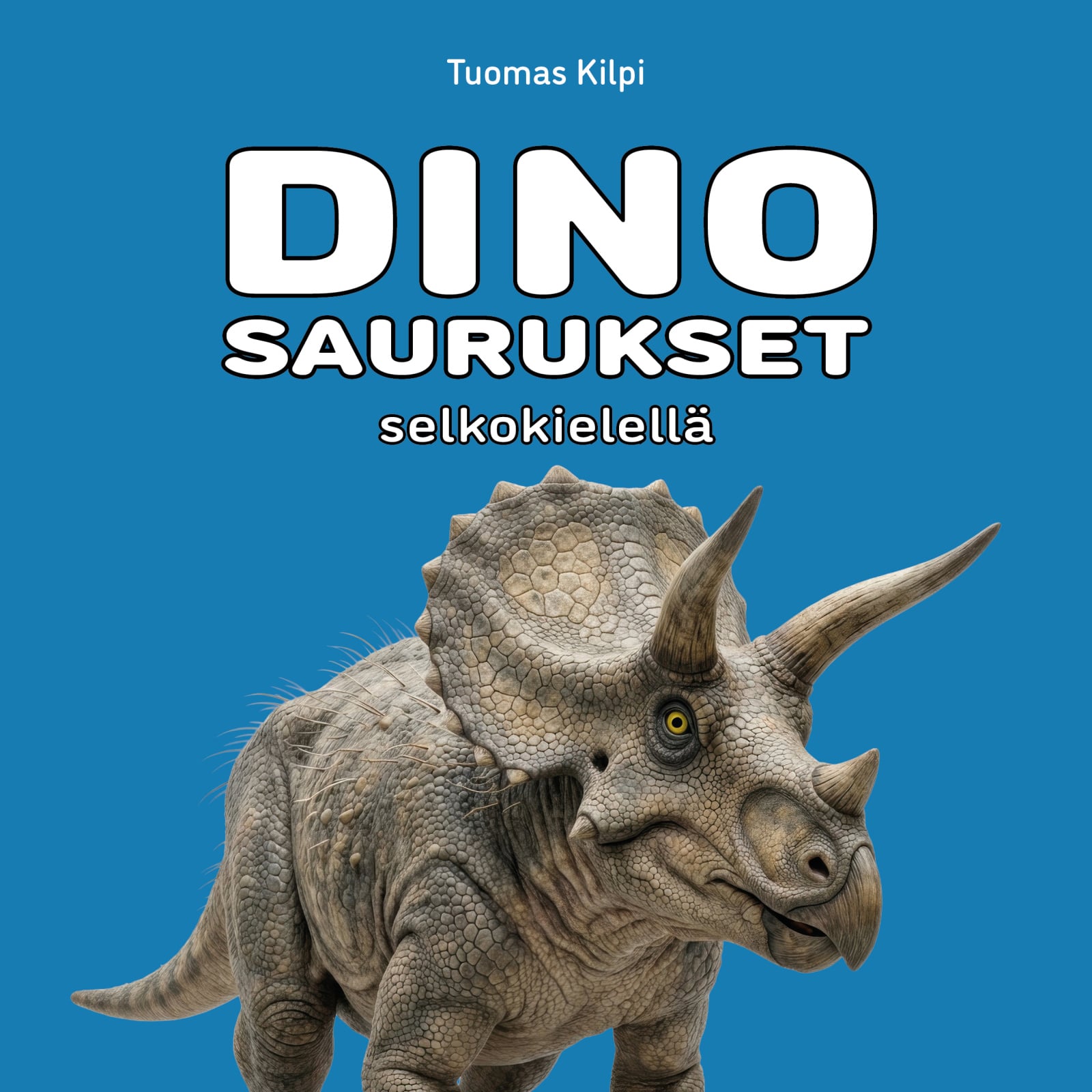 Dinosaurukset selkokielellä (selkokirja) Dinosaurukset selkokielellä (selkokirja) Suomen vanhin kirjakauppa - Vuodesta 1899