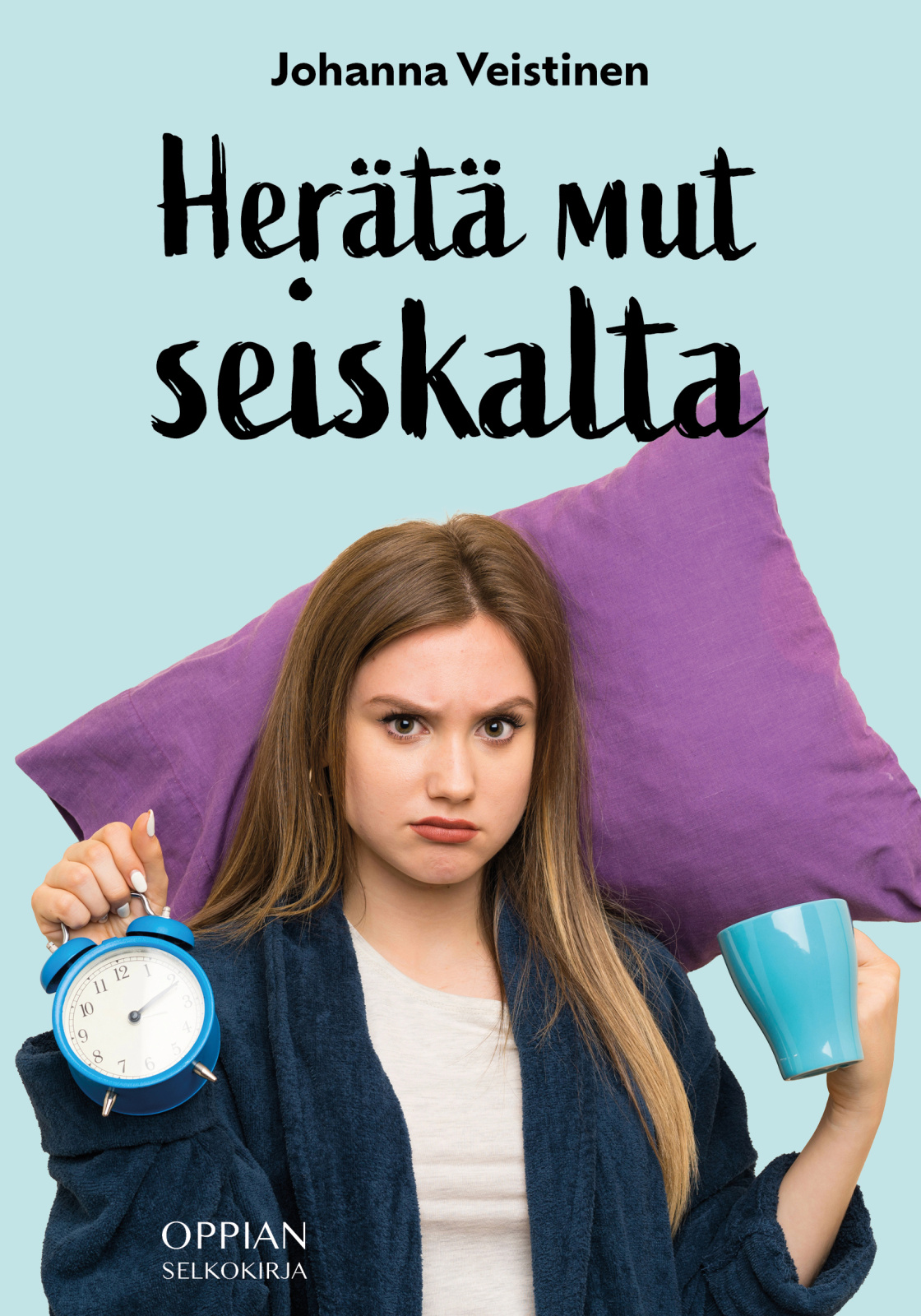 Herätä mut seiskalta (selkokirja) Herätä mut seiskalta (selkokirja) Suomen vanhin kirjakauppa - Vuodesta 1899