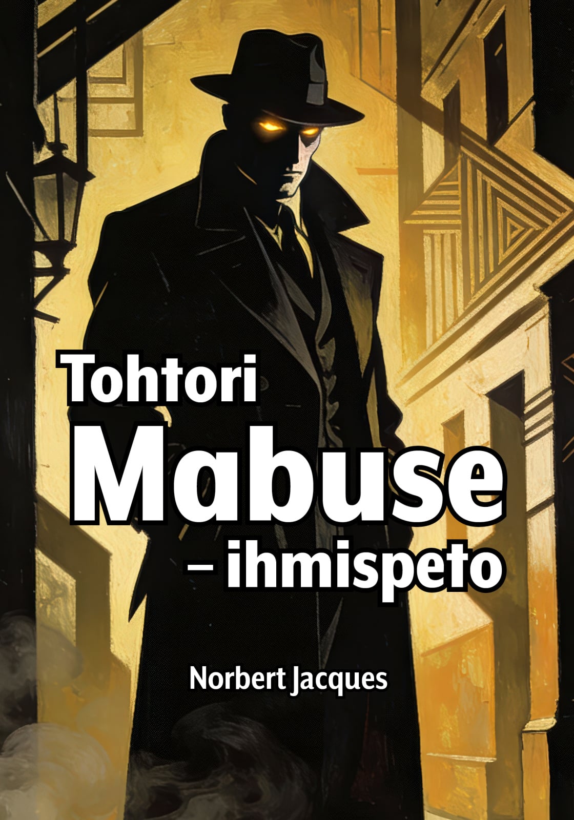 Tohtori Mabuse – ihmispeto Tohtori Mabuse – ihmispeto Suomen vanhin kirjakauppa - Vuodesta 1899