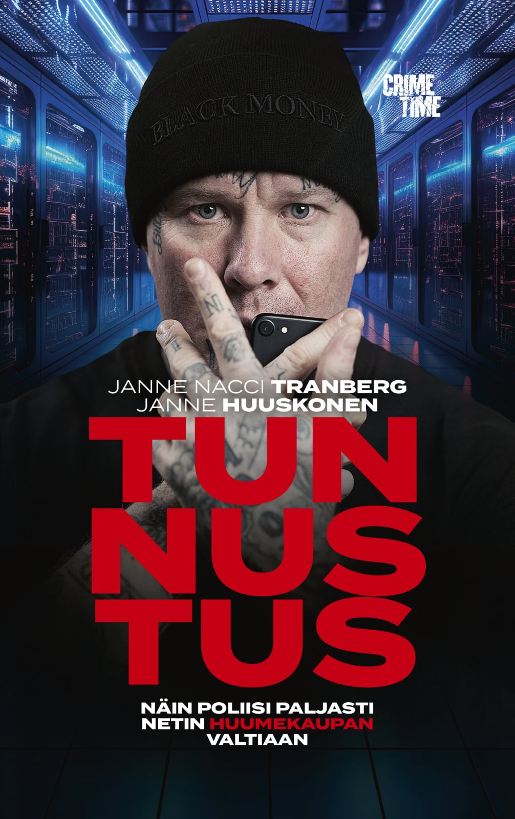 Tunnustus – Näin poliisi paljasti netin huumekaupan valtiaan Tunnustus – Näin poliisi paljasti netin huumekaupan valtiaan Suomen vanhin kirjakauppa - Vuodesta 1899