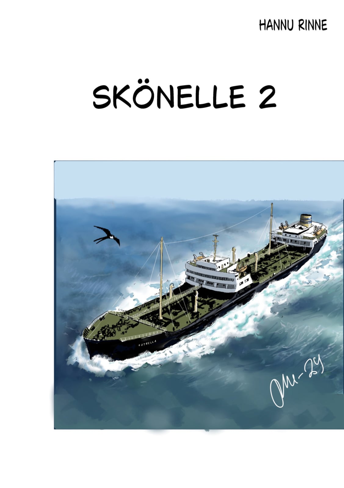 Skönelle 2 Skönelle 2 Suomen vanhin kirjakauppa - Vuodesta 1899
