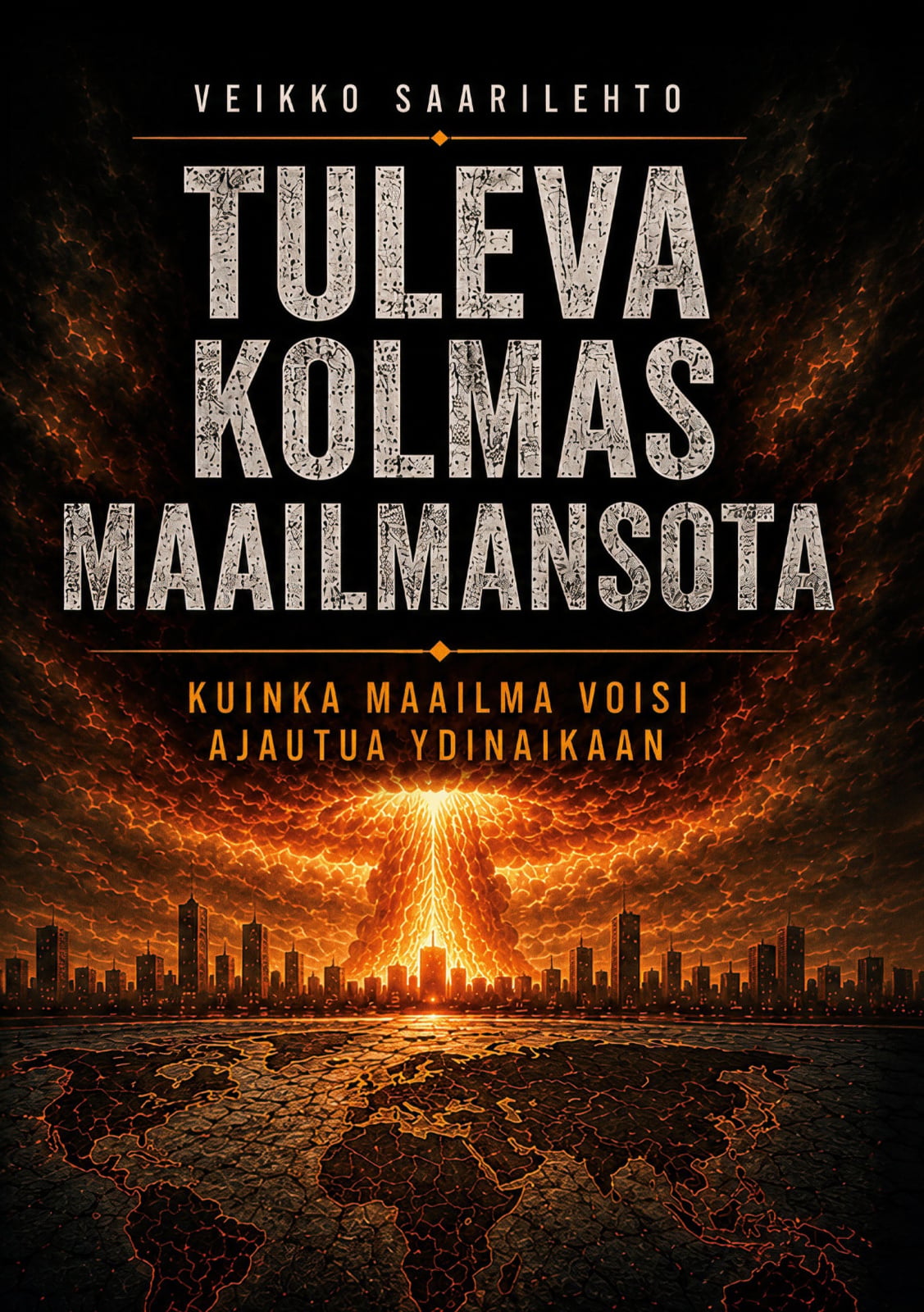 Tuleva Kolmas Maailmansota : kuinka maailma voisi ajautua ydinaikaan Tuleva Kolmas Maailmansota : kuinka maailma voisi ajautua ydinaikaan Suomen vanhin kirjakauppa - Vuodesta 1899