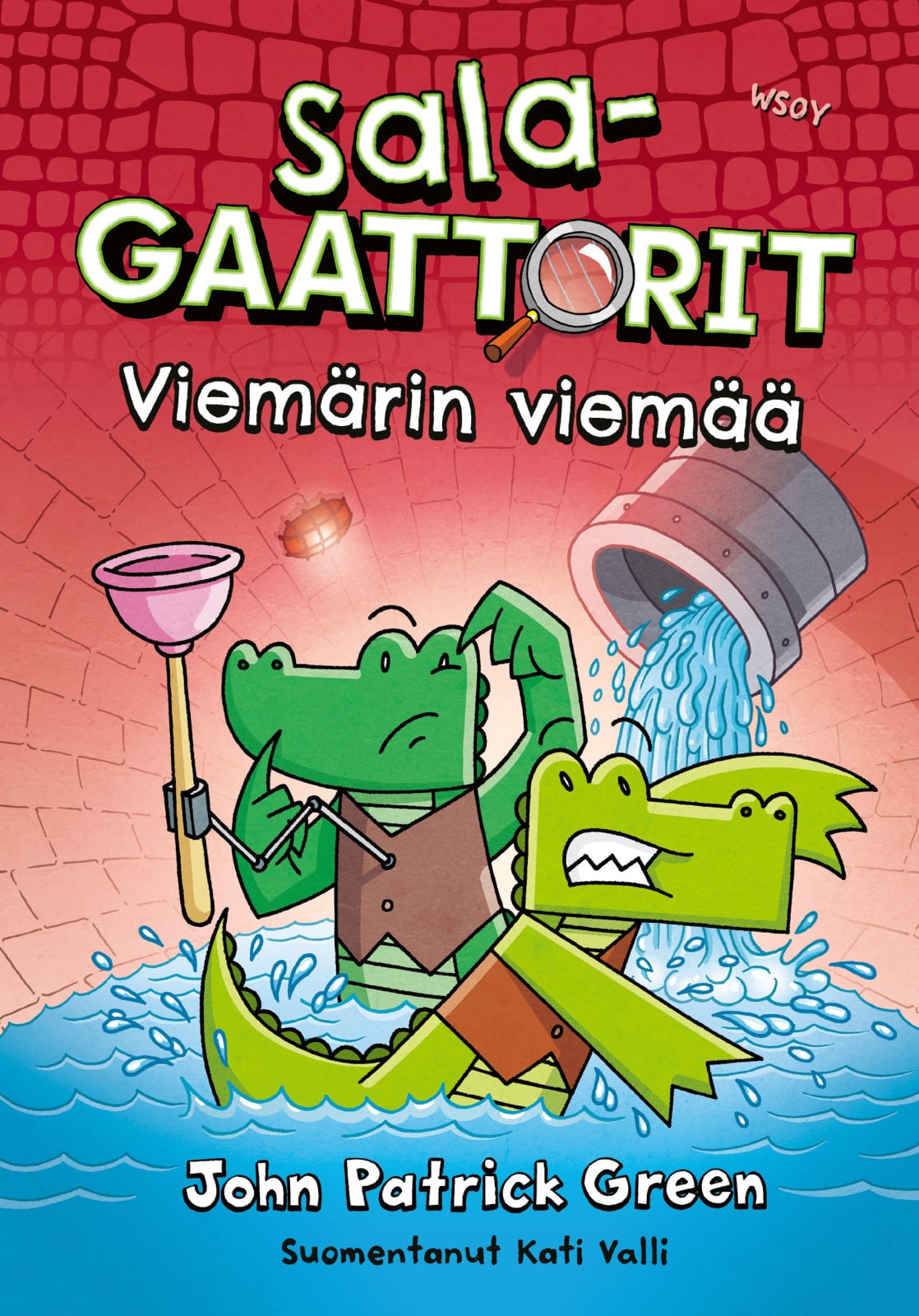 Salagaattorit: Viemärin viemää : Salagaattorit 2 Salagaattorit: Viemärin viemää : Salagaattorit 2 Suomen vanhin kirjakauppa - Vuodesta 1899