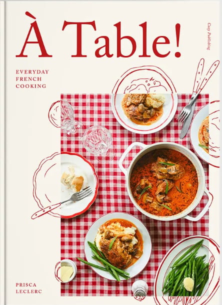 Á table – everyday french cooking Suomen vanhin kirjakauppa - Vuodesta 1899