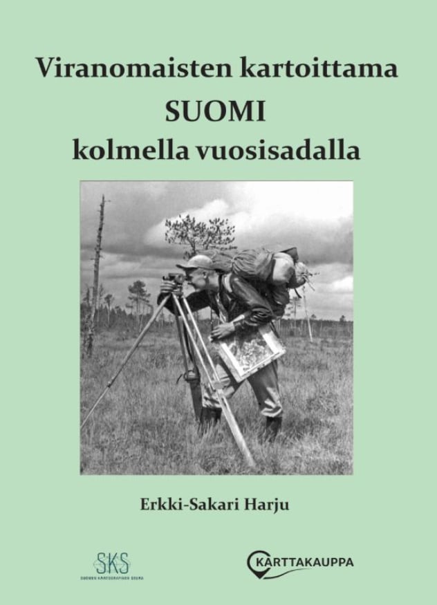 Viranomaisten kartoittama Suomi kolmella vuosisadalla Suomen vanhin kirjakauppa - Vuodesta 1899