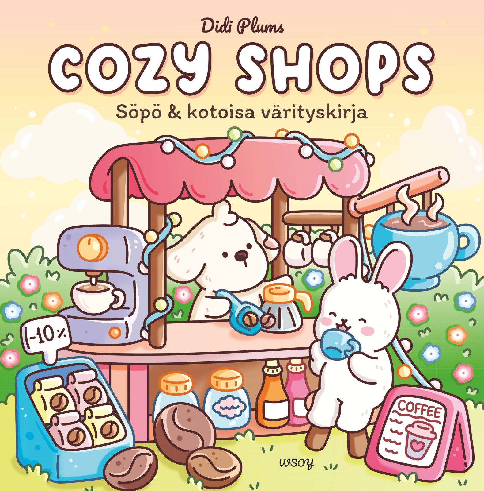 Cozy Shops : Söpö ja kotoisa värityskirja (täytettävä kirja) Cozy Shops : Söpö ja kotoisa värityskirja (täytettävä kirja) Suomen vanhin kirjakauppa - Vuodesta 1899