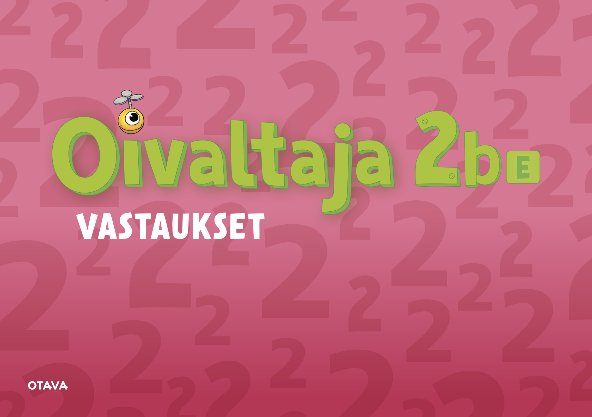 Oivaltaja 2b E vastaukset Suomen vanhin kirjakauppa - Vuodesta 1899