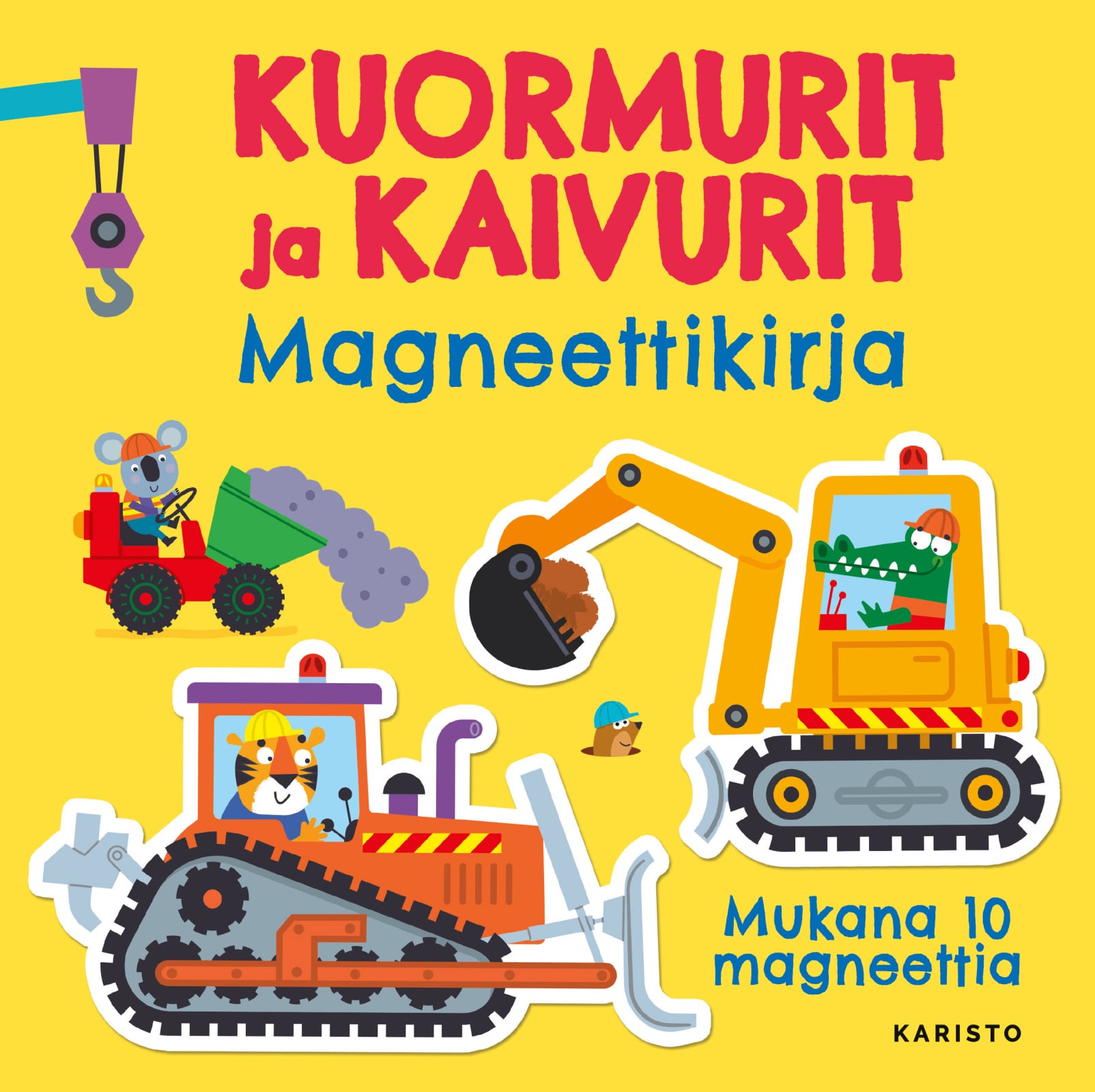 Kuormurit ja kaivurit (sis. 10 magneettikuvaa) Kuormurit ja kaivurit (sis. 10 magneettikuvaa) Suomen vanhin kirjakauppa - Vuodesta 1899