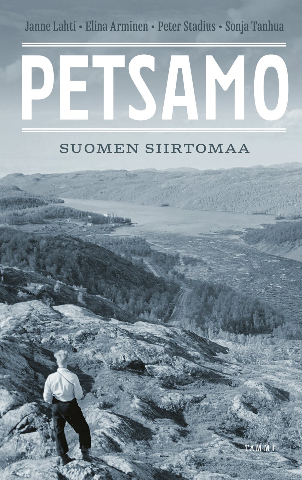 Petsamo – Suomen siirtomaa Petsamo – Suomen siirtomaa Suomen vanhin kirjakauppa - Vuodesta 1899
